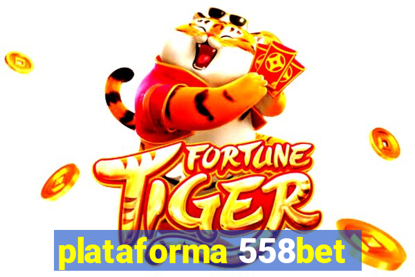 plataforma 558bet